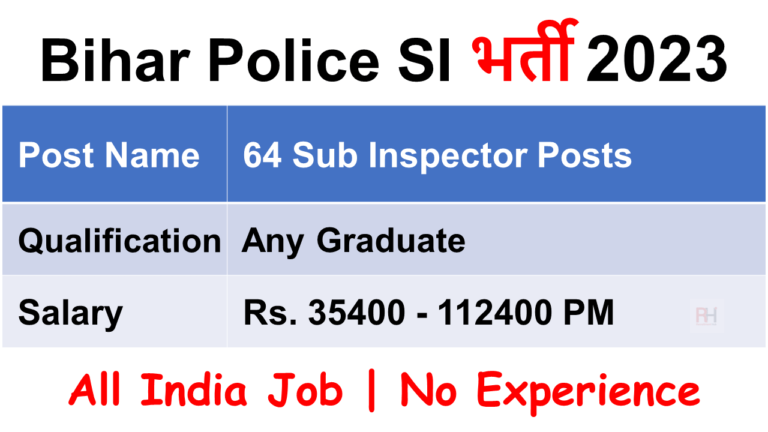 Bihar Police SI Recruitment 2023